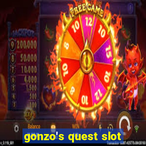 gonzo's quest slot