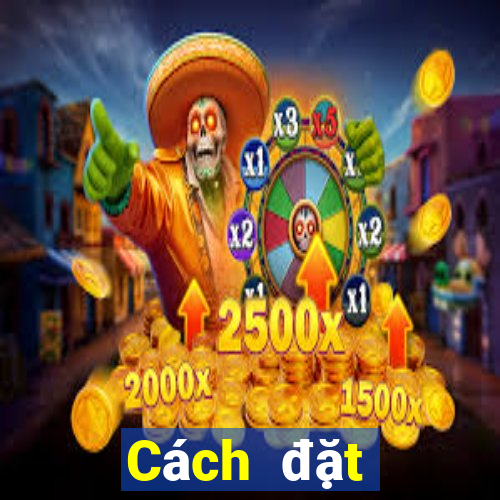 Cách đặt cược XSTT4 ngày 5