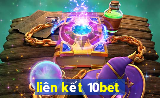 liên kết 10bet