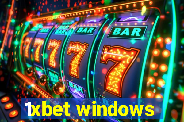 1xbet windows