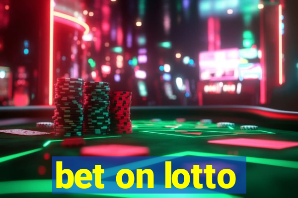 bet on lotto