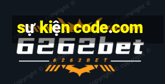 sự kiện code.com