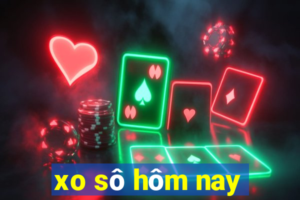 xo sô hôm nay