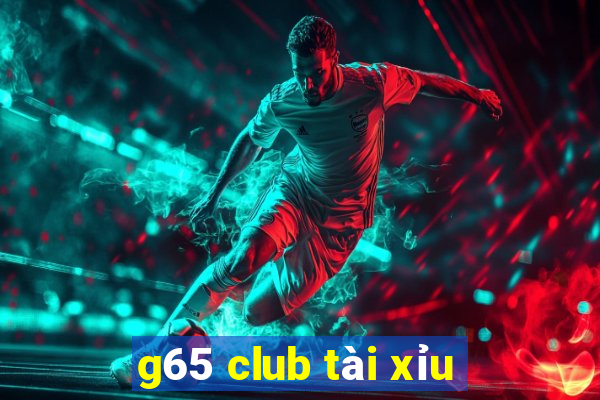 g65 club tài xỉu