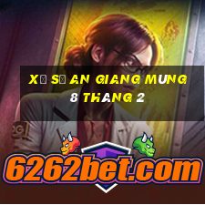 xổ số an giang mùng 8 tháng 2