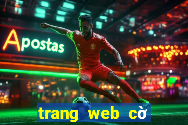 trang web cờ bạc tiền điện tử hàng đầu