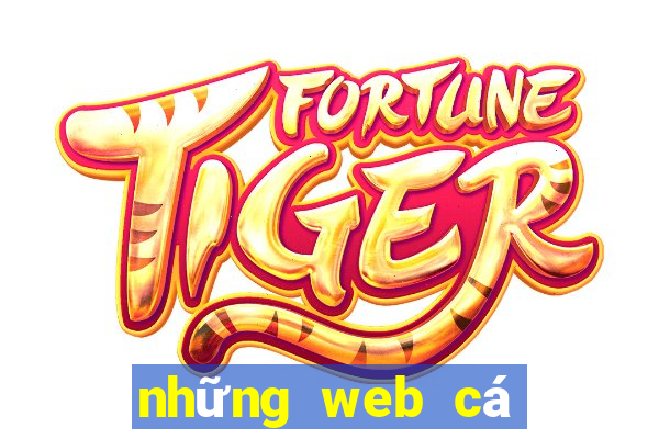 những web cá cược uy tín