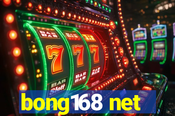 bong168 net