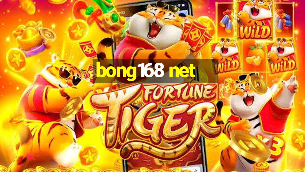 bong168 net