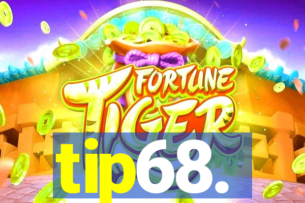 tip68.