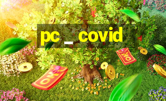 pc _ covid