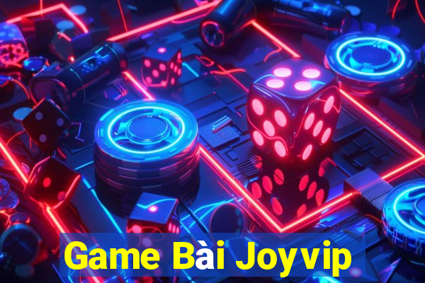 Game Bài Joyvip