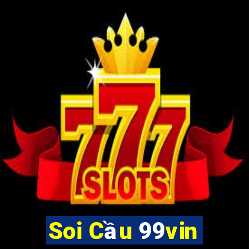 Soi Cầu 99vin