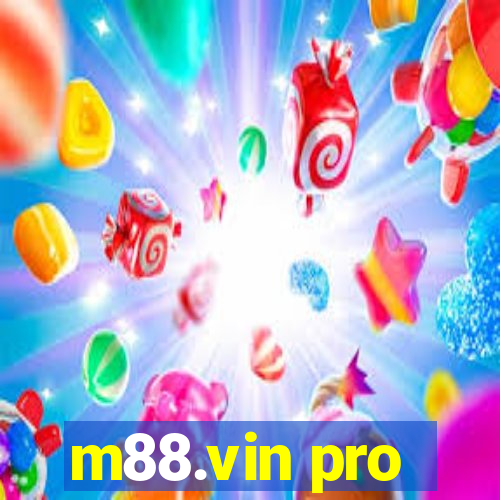 m88.vin pro