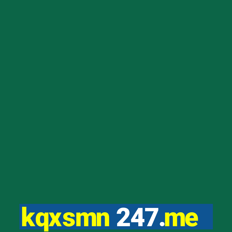 kqxsmn 247.me