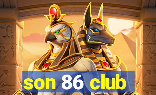 son 86 club