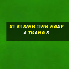 xổ số bình định ngày 4 tháng 5