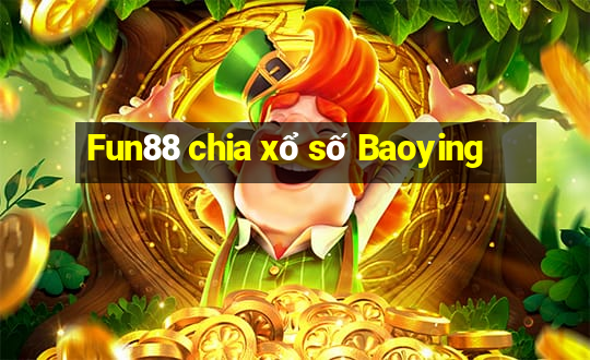 Fun88 chia xổ số Baoying