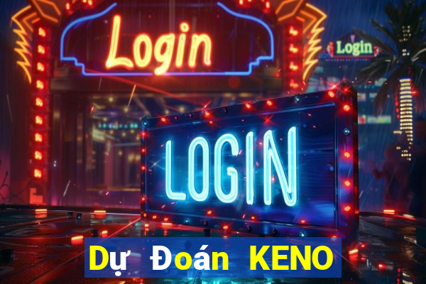 Dự Đoán KENO thứ hai