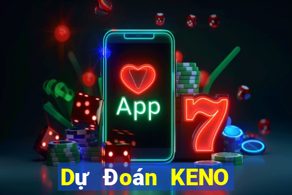 Dự Đoán KENO thứ hai