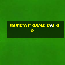 Gamevip Game Bài Qq