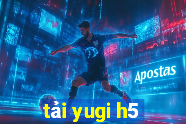 tải yugi h5