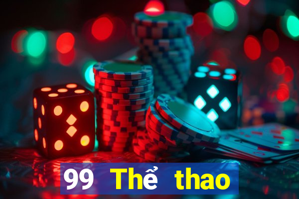 99 Thể thao trực tiếp Tải về