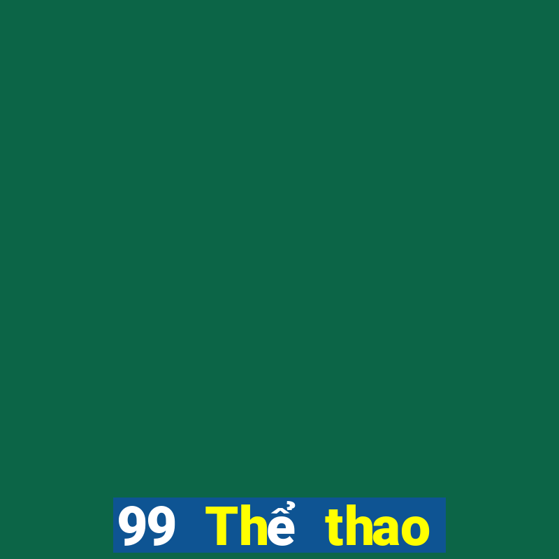 99 Thể thao trực tiếp Tải về