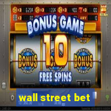 wall street bet