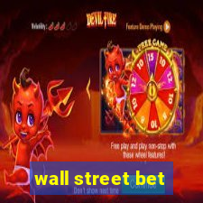 wall street bet