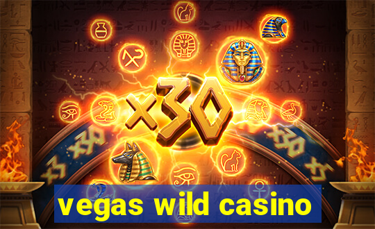 vegas wild casino