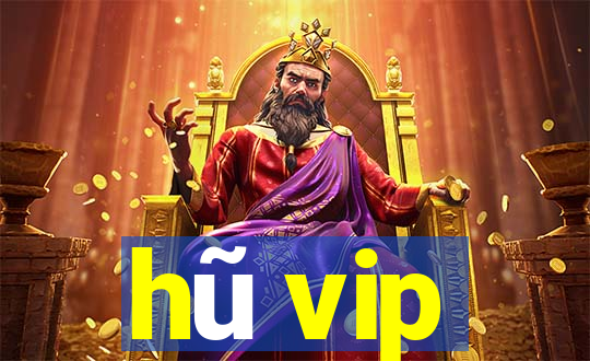 hũ vip