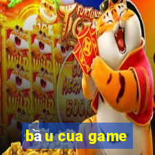 bầu cua game