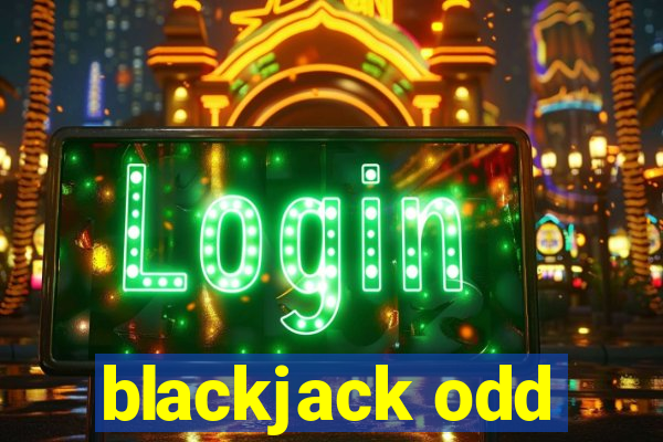 blackjack odd