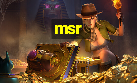 msr