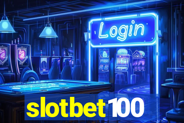 slotbet100