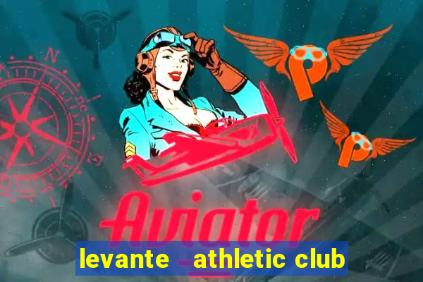 levante   athletic club