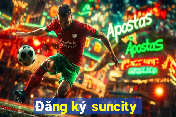 Đăng ký suncity