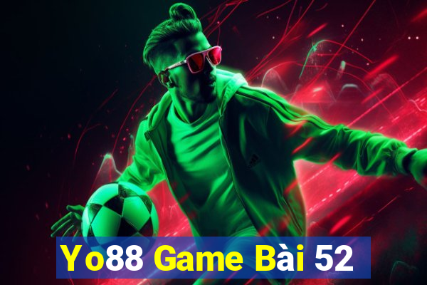 Yo88 Game Bài 52