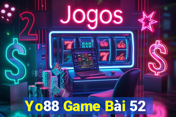 Yo88 Game Bài 52