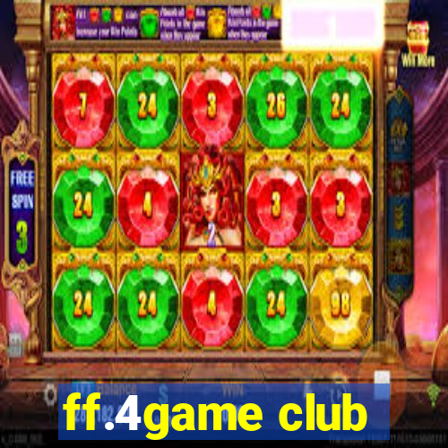 ff.4game club