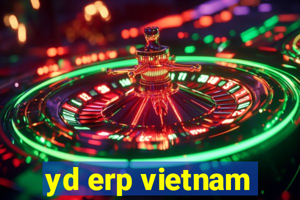 yd erp vietnam