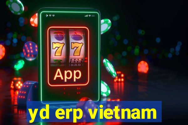 yd erp vietnam