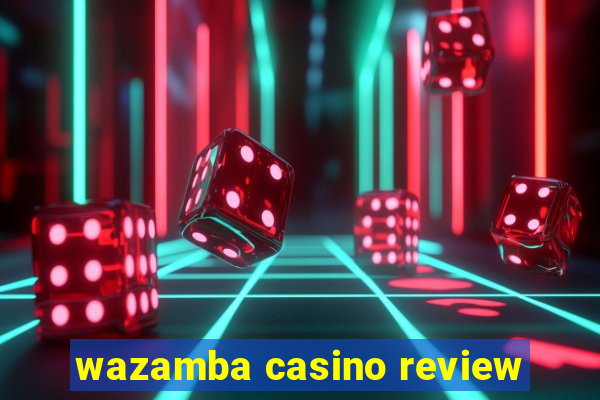 wazamba casino review