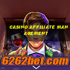 casino affiliate management