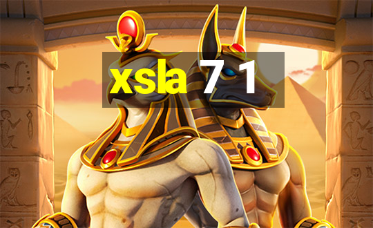 xsla 7 1