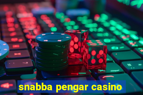 snabba pengar casino