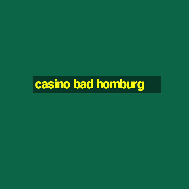 casino bad homburg