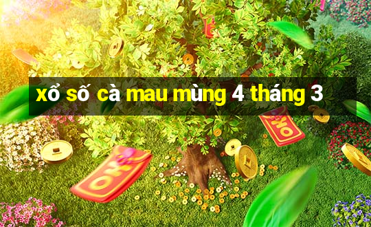 xổ số cà mau mùng 4 tháng 3