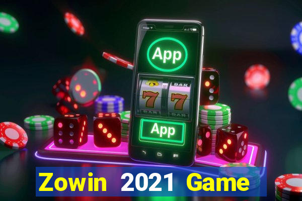 Zowin 2021 Game Bài Tặng Code